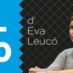 La T-10 d’indrets d’Eva Leucó